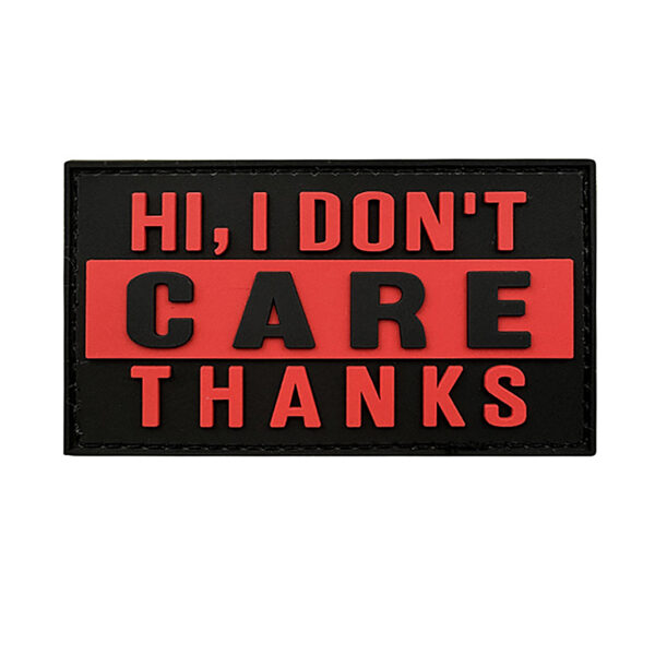 I Don't Care Thanks Rubber Patches Red