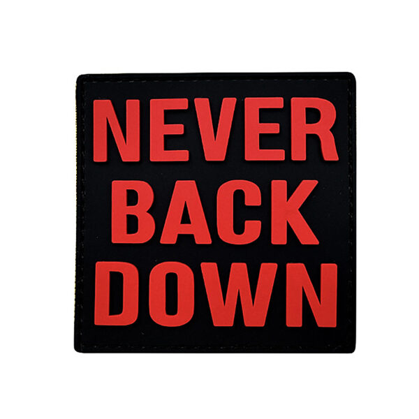Never Back Down Rubber Patches Red