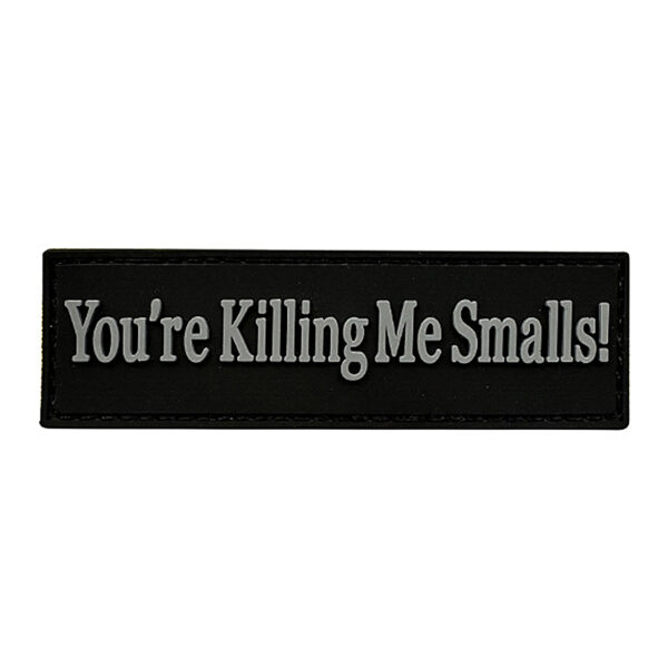 You're Killing Me Smalls Rubber Patches Grey